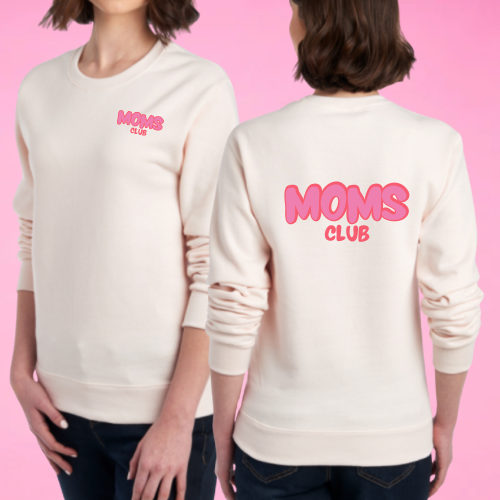 Crewneck- Moms club fête des mères